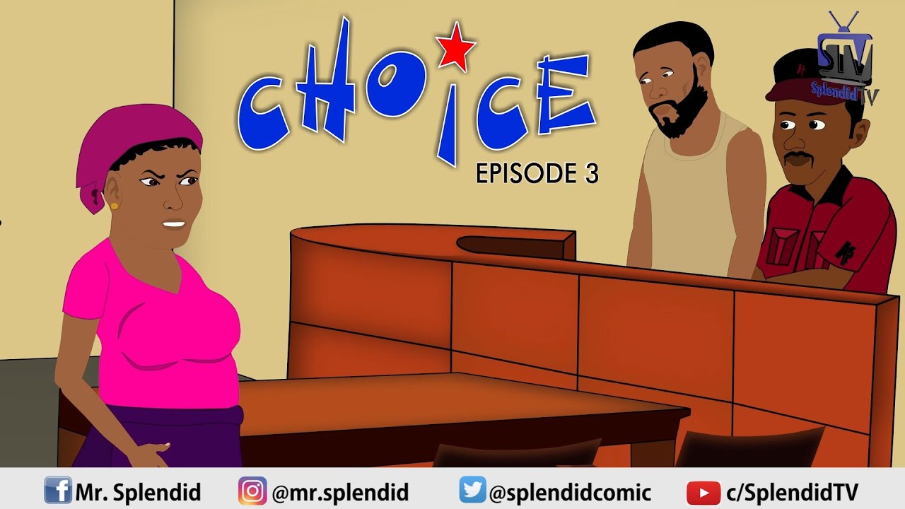 Choice Episode 3